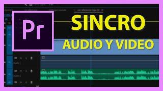 Como Sincronizar Video Mudo con Pista de Audio en Premiere Pro 2020 | TUTORIAL | ESPAÑOL