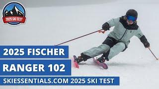 2025 Fischer Ranger 102 - SkiEssentials.com Ski Test Review