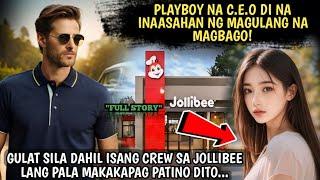 PLAYBOY NA C.E.O DI NA INAASAHAN NG MAGULANG NA MAGBAGO!GULAT SILA DAHIL ISANG CREW SA JOLLIBEE...