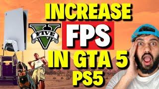 How to Increase FPS in GTA 5 PS5