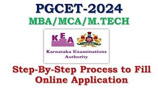 PGCET 2024 | Step by Step Process for Filling Online Application