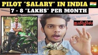 PILOT SALARIES IN INDIA PER MONTH | How much pilot earns in india ? | Tamil Aviation |