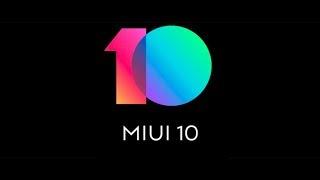 10 chips MIUI 10! Hidden Functions MIUI 10