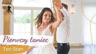 Sanah - ten Stan  Pierwszy Taniec Online | Wedding Dance ONLINE