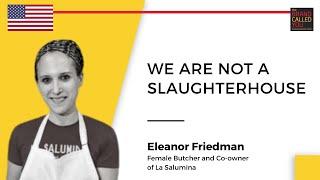 Serving best Taste with Zero Waste | Eleanor Friedman | Female Butcher and Co-owner |TBCY