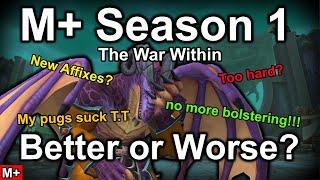 Mythic Plus Critique and Feedback, The War Within Season 1