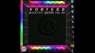 Kortess - Selektive Sounds Vol 001 (Mixed By Kortess)