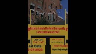 Fatima Jinnah medical University jobs. details add link in first comment #jobsinpakistan2023