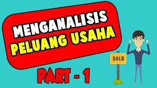 Menganalisis Peluang Usaha Produk Barang/Jasa | Produk Kreatif dan Kewirausahaan | Peluang Usaha