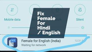 Fix Female For Hindi/English (india) In Mi Mobile | Waiting for Wi-Fi Error