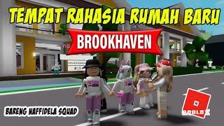 CARI TEMPAT RAHASIA RUMAH BARU DI BROOKHAVEN ROBLOX Ft NAJIB @NAJAIB & NafFidela Squad