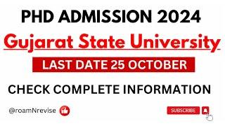 Gujarat State University, Ahmedabad || PhD Admission 2024 || New Notification out for PhD scholar||