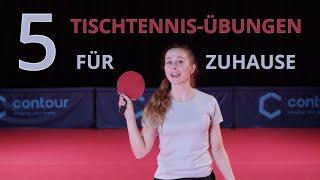 TISCHTENNIS TRAINING: 5 Übungen für Zuhause (Teil 1) I mit und ohne Tischtennisschläger