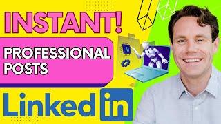 How to Create LinkedIn Posts with AI