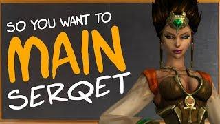 So You Want to Main Serqet | Builds | Counters | Combos & More! (Serqet SMITE Guide)