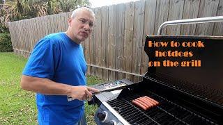 How to cook hotdogs on the grill