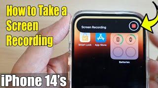 iPhone 14's/14 Pro Max: How to Take a Screen Recording