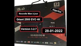 Mise à jour De Récepteur Géant 2500 EVO 4K 28-01-2022