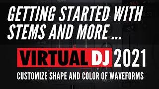 Virtual DJ 2021 Tutorial   STEMS Set Up