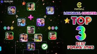 Top 3 Longball Counter Best Formations in eFootball 2024 Mobile