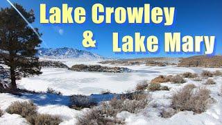 Exploring Lake Crowley & Lake Mary ~ Mammoth Lakes Area ~ Ep. 93