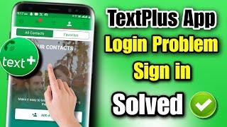 how to fix textplus sign up error 2023 | textplus login error | textplus error problem