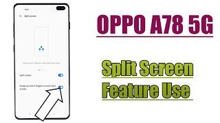 OPPO A78 5G || Split Screen Feature Use || Use Double App On Home Screen