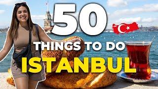50 Things to do in ISTANBUL in 2024!