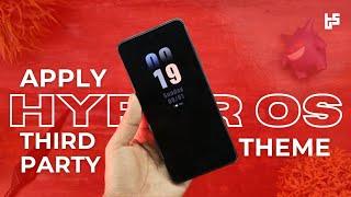 Apply Third Party Theme On Hyper Os Devices  Add Hyper Os Chinese Themes On Theme Store