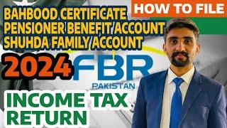 Bahbood | Pensioner Benefit Account | Shuhda Family Account | Income tax return 2024