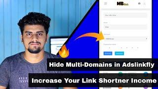 How To Hide Multi Domains in AdlinkFly Shortner Site | AdlinkFly Site Tutorial