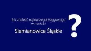 Jak znaleźć dobrego księgowego z Siemianowice Śląskie ?