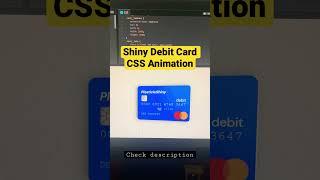 Shiny Debit Card #css #tutorials #trending #shortvideo