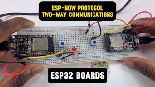 ESP-NOW Two-Way communication Between ESP32 Boards | ESP-NOW PROTOCOL