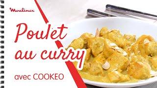 Poulet au curry et lait de coco avec COOKEO | Les recettes Moulinex