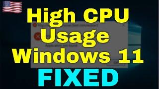 How to Fix High CPU Usage Windows 11