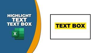 How to highlight text in excel text box