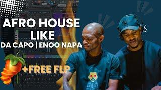 How To Make Afro House Like Da Capo & Enoo Napa (2024) | Fl Studio Tutorial | [Free Flp]