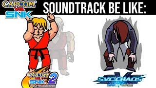 CAPCOM VS SNK 2 OST BE LIKE: