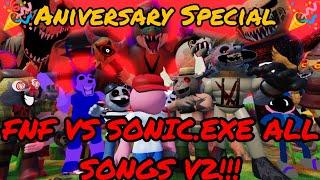 FNF VS SONIC.EXE ALL SONGS V2!!! (Anniversary Special) / Roblox Piggy Animation