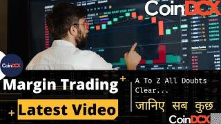 CoinDcx Margin Trading Kaise Kare ? | Margin Trading Explained HIndi |  जानिए सब कुछ |