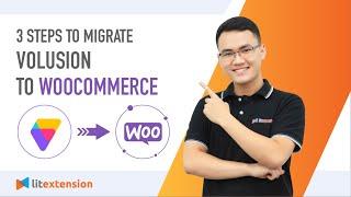 How to Migrate Volusion to WooCommerce (2023 Complete Guide)