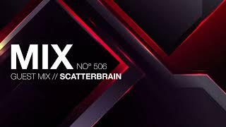 Liquid Drum and Bass Mix 506 - Guest Mix: Scatterbrain
