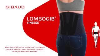 Ceinture Lombogib® Finesse - Mise en place