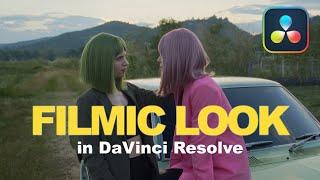 Filmic look in Davinci Resolve - everything you need to know.