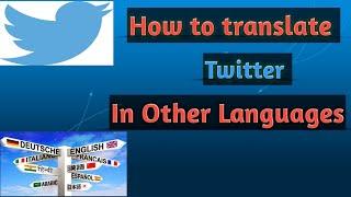 How To change Twitter Languages | Versatile Info