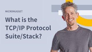 What is the TCP/IP Protocol Suite/Stack? |  Network+ N10-008 Exam Prep