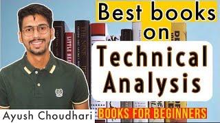 Best books to learn Technical Analysis in stock markets for beginners I Top 3 books on stock markets