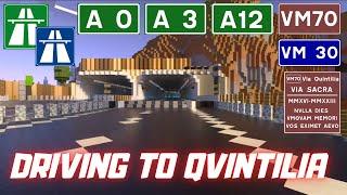 Minecraft Highway Trip ! Driving from PALVDES to QVINTILIA LATINA trought A0,A3,VM30,A12 and VM70