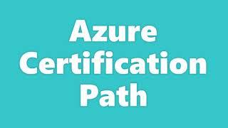 Azure Certification Path